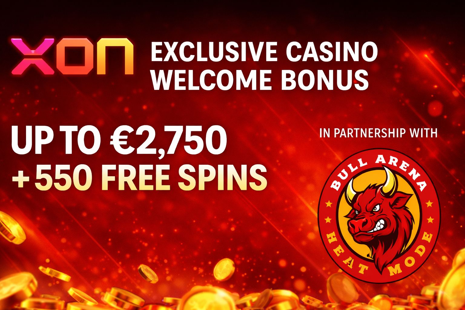 Exclusive casino welcome bonus in partnership with Bull Arena